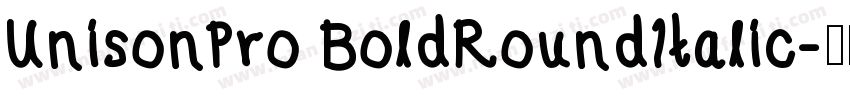 UnisonPro BoldRoundItalic字体转换